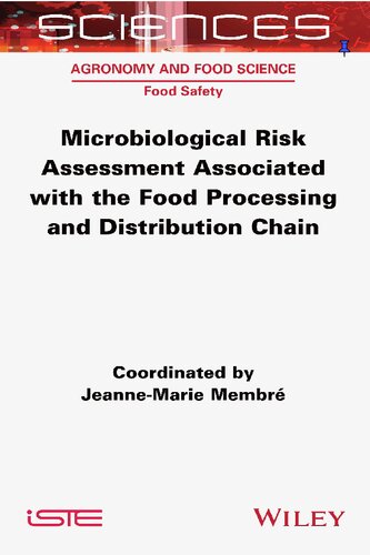 Microbiological Risk Assessment Associated with the Food Processing and Distribution Chain