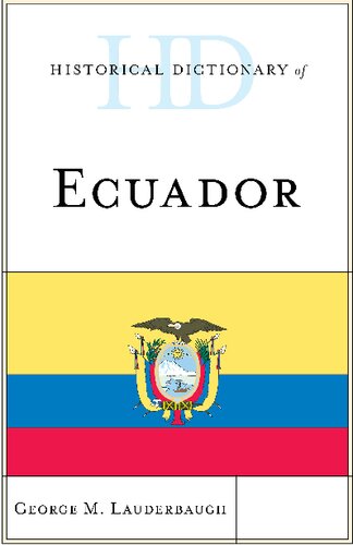 Historical Dictionary of Ecuador