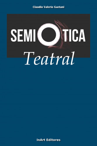 La semiótica y la semiótica teatral