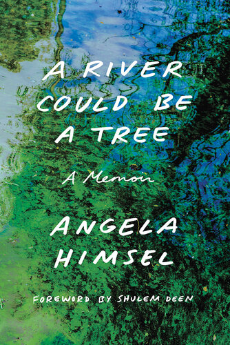 A River Could Be a Tree