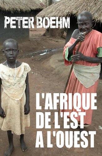 L'Afrique de l'Est à l'Ouest
