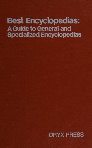 Best Encyclopedias: A Guide to General and Specialized Encyclopedias