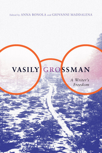 Vasily Grossman: A Writer's Freedom