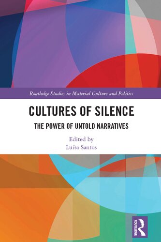 Cultures of Silence: The Power of Untold Narratives