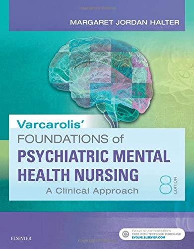 Varcarolis' Foundations of Psychiatric-Mental Health Nursing