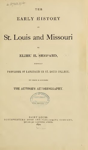 The Early History of St. Louis and Missouri