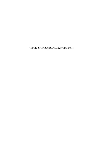 The Classical Groups: Their Invariants and Representations