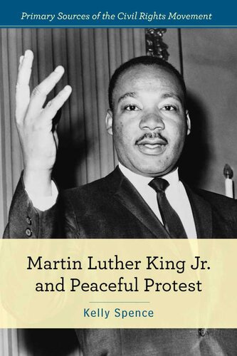 Martin Luther King Jr. and Peaceful Protest
