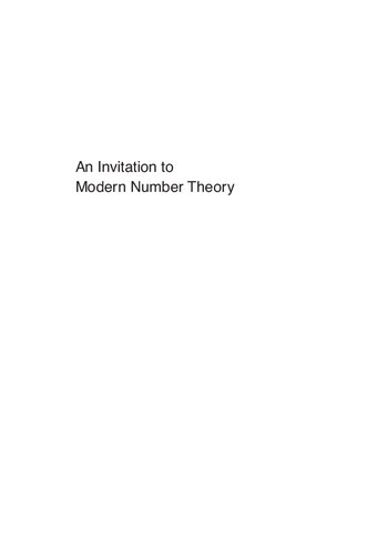 An Invitation to Modern Number Theory