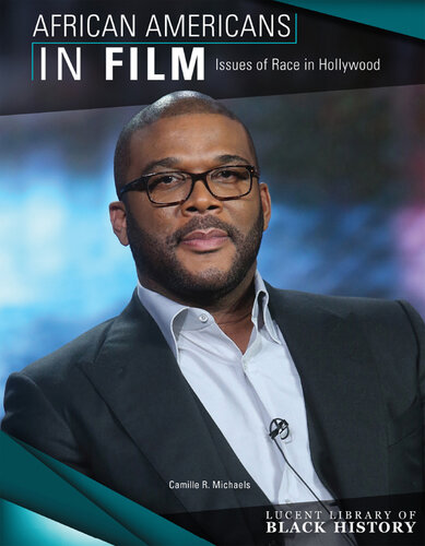 African Americans in Film: Issues of Race in Hollywood