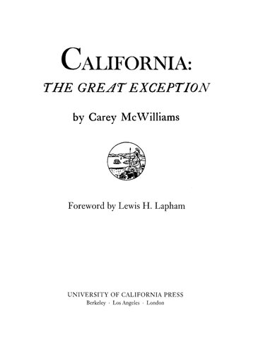 California: The Great Exception