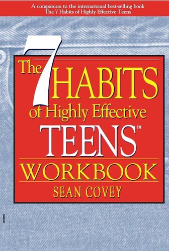 The 7 Habits of Highly Effective Teens: Workbook