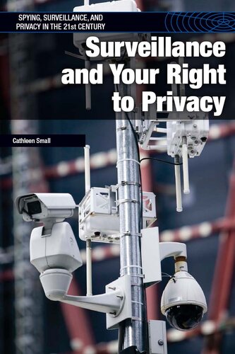 Surveillance and Your Right to Privacy