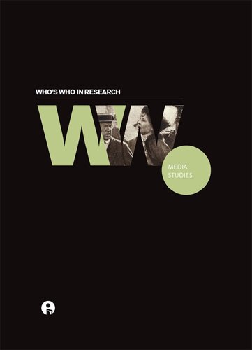 Who's Who in Research: Media Studies