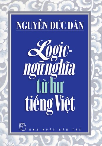Logic - ngữ nghĩa từ hư tiếng Việt