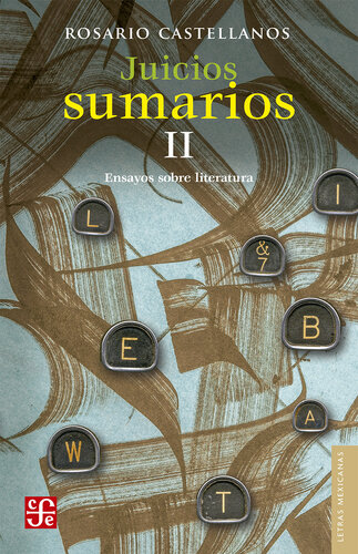 Juicios sumarios: Ensayos sobre literatura, II