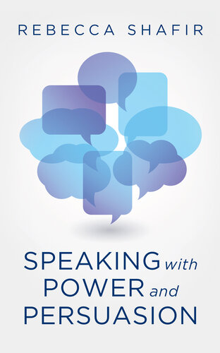 Speaking with Power and Persuasion