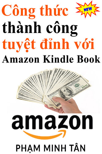 Công Thức Thành Công Tuyệt Đỉnh Với Amazon Kindle Book