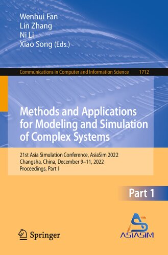 Methods and Applications for Modeling and Simulation of Complex Systems: 21st Asia Simulation Conference, AsiaSim 2022 Changsha, China, December 9–11, 2022 Proceedings, Part I