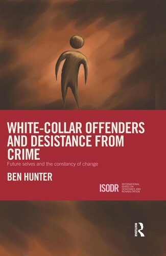 White-Collar Offenders and Desistance from Crime: Future selves and the constancy of change