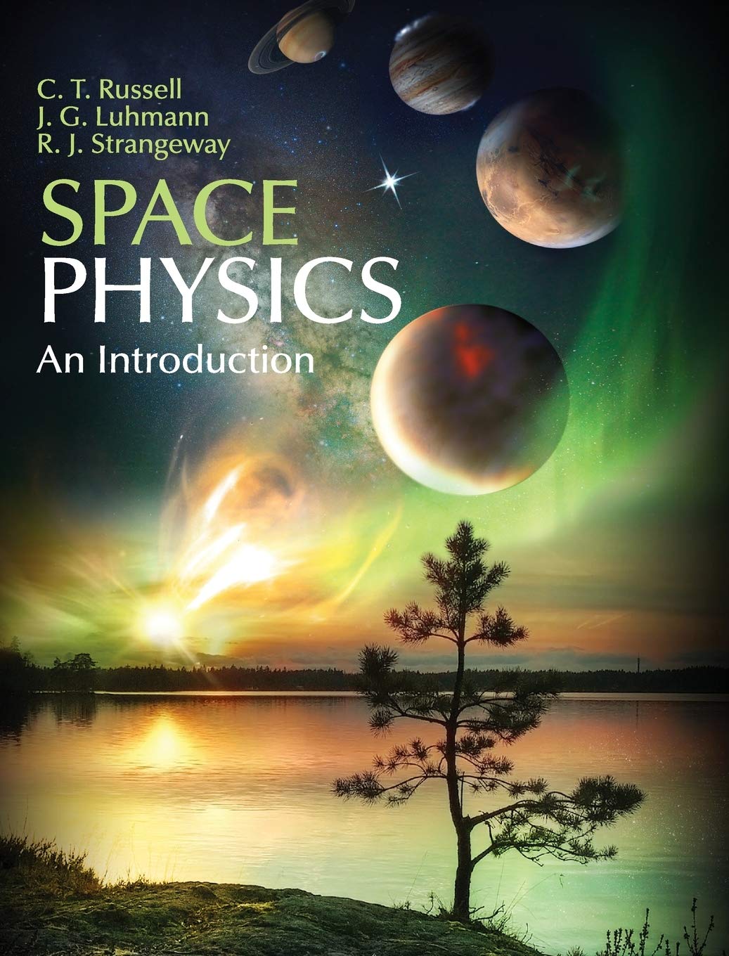 Space Physics: An Introduction  (instructor Res. last of 2, High-Res Figures)