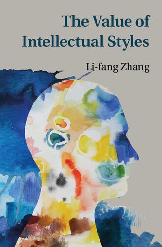 The Value of Intellectual Styles