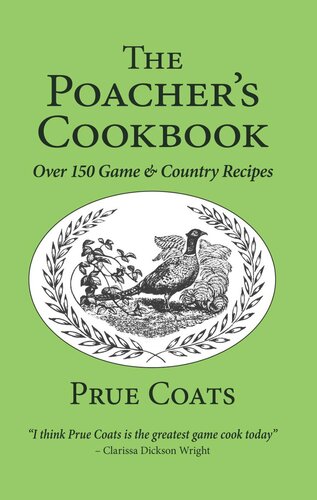 The Poacher's Cookbook: Game and Country Recipes