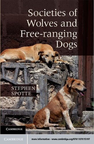 Societies of Wolves and Free-ranging Dogs