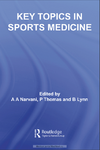 Key Topics in Sports Medicine [Kindle Edition]