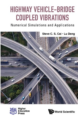 Highway Vehicle-Bridge Coupled Vibrations: Numerical Simulations and Applications