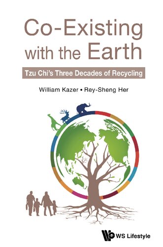 Co-Existing with the Earth: Tzu Chi's Three Decades of Recycling