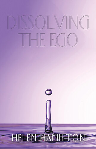 Dissolving The Ego