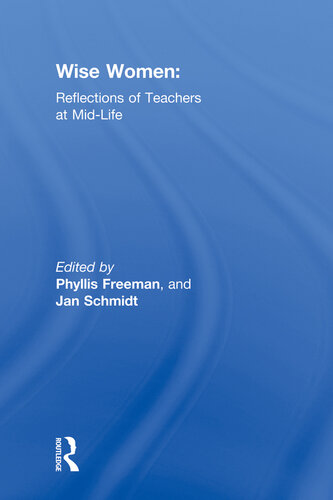 Wise Women: Reflections of Teachers at Midlife