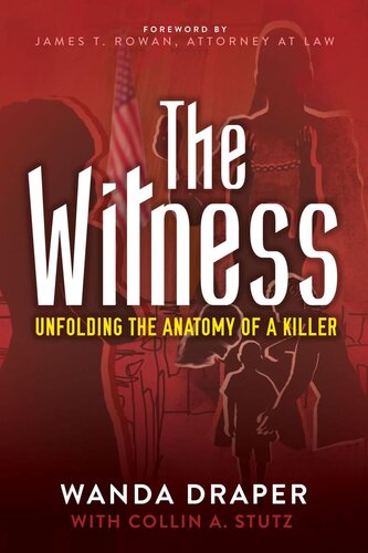 The Witness: Unfolding the Anatomy of a Killer