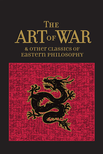 The Art of War & Other Classics of Eastern Philosophy