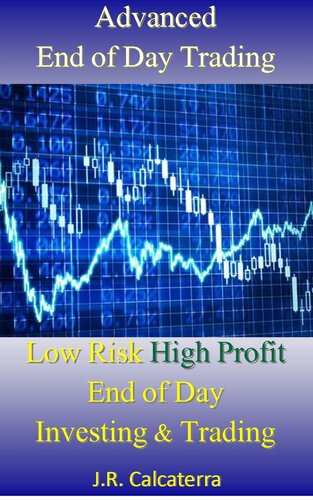 Advanced End of Day Trading
