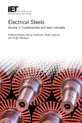 Electrical Steels: Volume1: Fundamentals and basic concepts