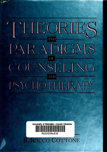 Theories and Paradigms of Counseling and Psychotherapy