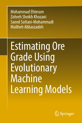 Estimating Ore Grade Using Evolutionary Machine Learning Models