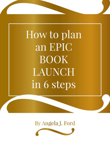 How to Plan an Epic Book Launch in 6 Steps