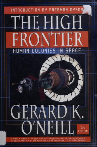 The High Frontier: Human Colonies in Space