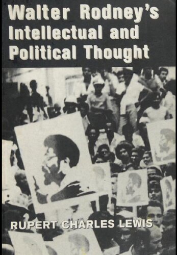 Walter Rodney's Intellectual and Political Thought