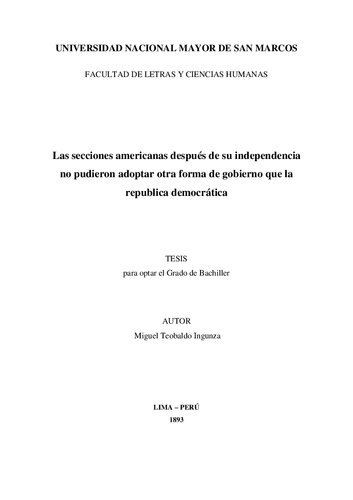 Las secciones americanas después de su independencia no pudieron adoptar otra forma de gobierno que la republica democrática