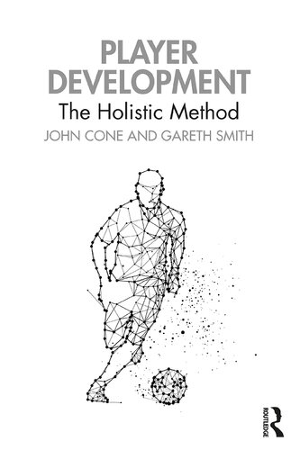 Player Development: The Holistic Method
