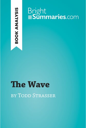 The Wave by Todd Strasser (Book Analysis): Detailed Summary, Analysis and Reading Guide