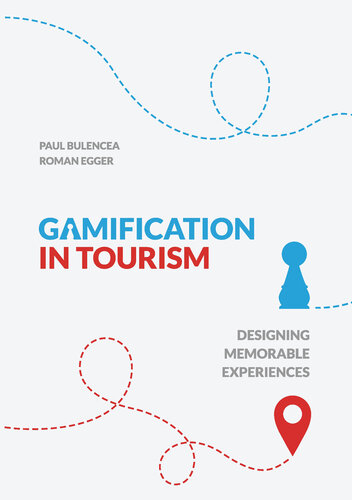Gamification in Tourism: Designing Memorable Experiences