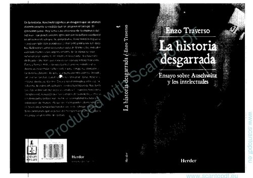 La historia desgarrada - Ensayo sobre Auschwitz y los intelectuales.