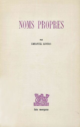 Noms propres : Agnon, Buber, Celan, Delhomme, Derrida, Jabès, Kierkegaard, Lacroix, Laporte, Picard, Proust, Van Breda, Wahl