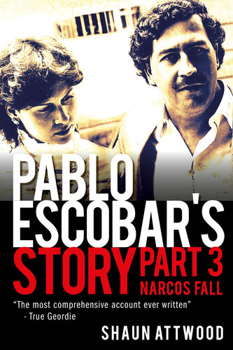 Pablo Escobar's Story 3: Narcos Fall