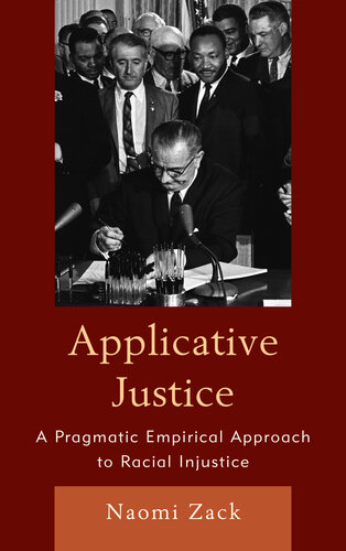 Applicative Justice: A Pragmatic Empirical Approach to Racial Injustice